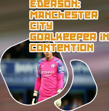 Ederson manchester city